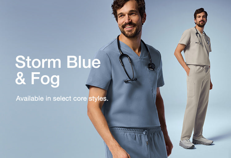 Men wearing scrubs in Storm Blue and Fog with text, "Storm Blue & Fog: Available in select core styles.