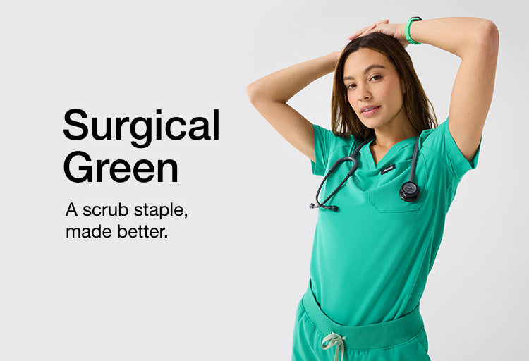 Image with text, "Surgical Green: A scrub staple, made better." and image of women wearing Surgical Green scrubs.