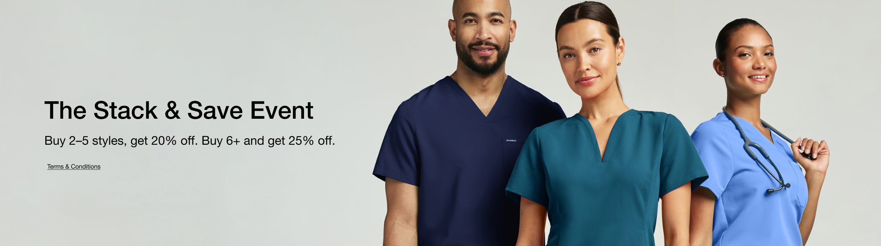 The Stack & Save Event – Buy 2–5 styles, get 20% off. Buy 6+ and get 25% off. Man and two women wearing midnight navy, caribbean blue, and ceil blue JAANUU scrubs.