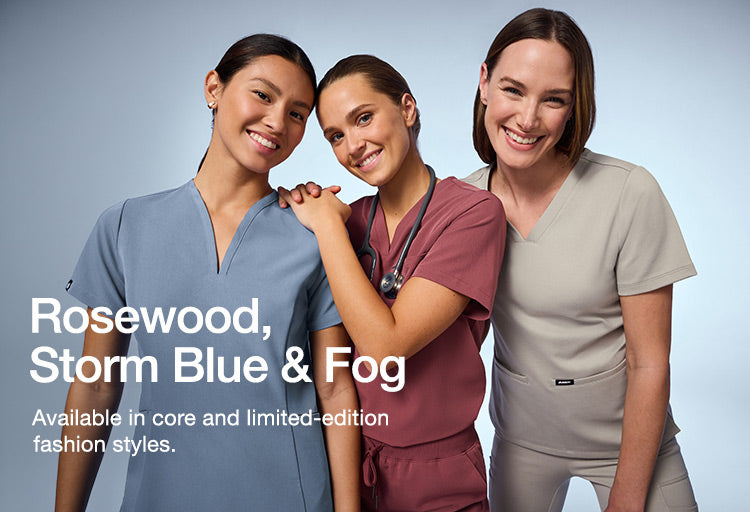 Women wearing scrubs in Rosewood, Storm Blue & Fog. Image has text, "Rosewood, Storm Blue & Fog: Available in core and limited-edition fashion styles."