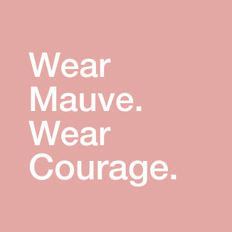 Text, "WEAR MAUVE. WEAR COURAGE." on pink background. - Women Nav Tile