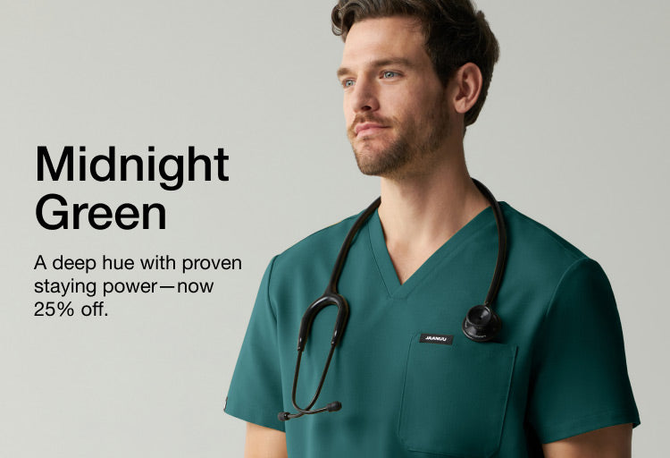 Image of woman wearing Midnight Green scrubs. Image has text, "Midnight Green: A deep hue with proven staying power—now 25% off.